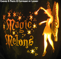 Looney Custom Carved Magic Melons